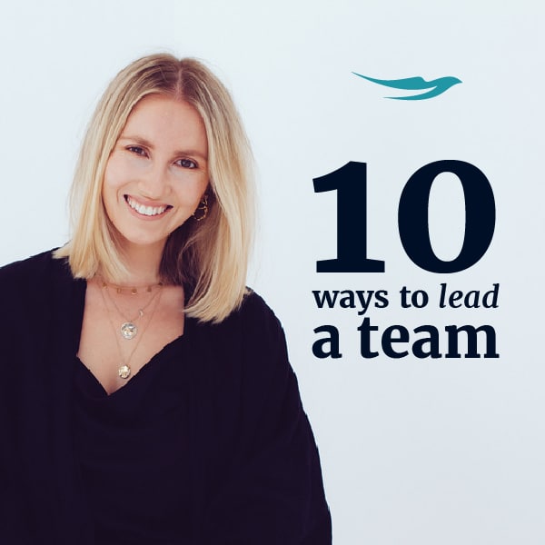 10 Ways to Lead a Team